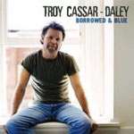 Troy Cassar-Daley (Albums & Songs) - Creative Spirits